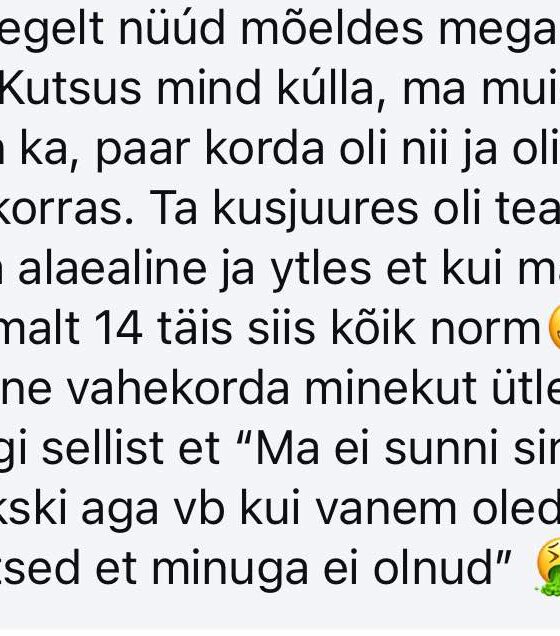 “Ta ütles, et kui ma vähemalt 14 täis, siis on kõik norm” aka Sass Henno jutud jätkuvad